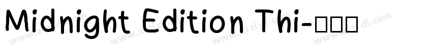Midnight Edition Thi字体转换